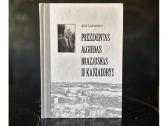 Prezidentas Algirdas Brazauskas ir Kaišiadorys