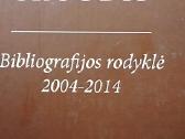Bibliografijos rodyklė, 2004-2014