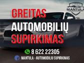 Greitas automobiliu supirkimas 24/7 Mantula. lt