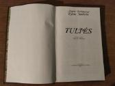 "Tulpės" . Angelė Baliūnienė ir Regina Juodkaitė - nuotraukos Nr. 2