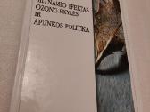 Šiltnamio efektas,ozono skylės ir aplinkos politik