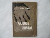 K. Kaukas - Pajuode pirštai