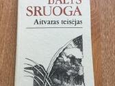 Balys Sruoga. Knyga-aitvaras teisėjas - nuotraukos Nr. 2