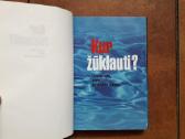 Autorių kolektyvas "Kur žūklauti" 2002 metai. - nuotraukos Nr. 3