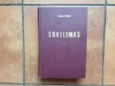 Kazys Škirpa "Sukilimas" JAV 1973 metai - nuotraukos Nr. 2