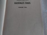 Raudonasis tvanas - nuotraukos Nr. 2