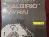 „žalgirio“ vyrai. 1987 m.