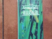 J. Jaskonis "Aromatiniai augalai" 1989 metai