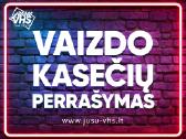 Profesionalus vaizdo kasečių perrašymas - Tik 4eur