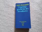 Ursprungsgeschichte des Bewutseins Erich Neumann
