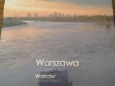 Warszawa past and present/wczoraj i dzis