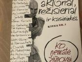 Aktoriai , režisieriai ir kasininkės