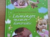 Knyga "Laimingos mamos dienoraštis"