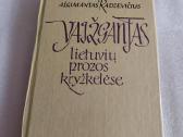 Vaižgantas lietuvių prozos kryžkelėse
