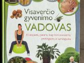 "Visaverčio gyvenimo vadovas "Sveikatinimo Knyga