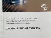 Žmogaus sauga ir sveikata