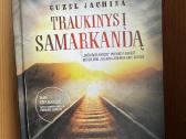 Knyga Guzel Jachina “Traukinys į Samarkandą