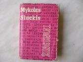M. Sluckis - Žingsniai - nuotraukos Nr. 2
