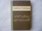 V. Tendriakovas - Apaštališkoji komandiruotė