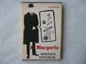 A.margeris - Mirties kvieslys