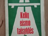 Keliu eismo taisyklės - nuotraukos Nr. 2