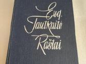Eug. Tautkaitė. Raštai