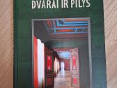 Lietuvos dvarai ir pilys. 2015m.