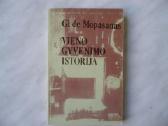 Gi De Mopasanas - Vieno gyvenimo istorija