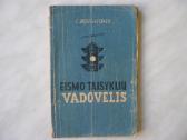 J. Bernatonis - Eismo taisyklių vadovėlis