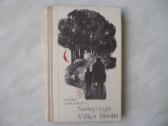 K. Jarunkova - Nebyliojo Vilko brolis