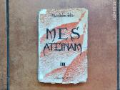 Jonas Marcinkevicius "Mes ateinam" III dalis 1936m