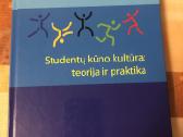 Studentų kūno kultūra teorija ir praktika