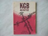 Nijolė Sadūnaitė - Kgb akiratyje