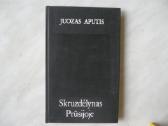 J. Aputis - Skruzdėlynas Prūsijoje