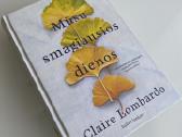 Claire Lombardo - Mūsų smagiausios dienos