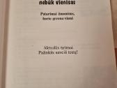 Gyveni vienas - nebūk vienišas - nuotraukos Nr. 2