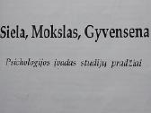 Siela , mokslas, gyvensena - nuotraukos Nr. 4