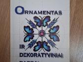 Ornamentas ir dekoratyviniai darbai