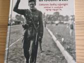 Dvasios aristokratai. Šaulių sąjunga 1919-1940