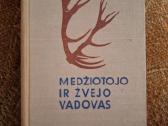 Medžiotojo ir žvejo vadovas