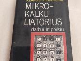 Mikrokalkuliatorius darbui ir poilsiui