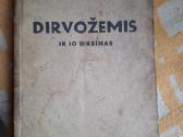 Dirvožemis ir jo dirbimas. 1942m.
