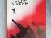 Didvyriai nemirsta
