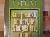 Kaip pasiekti ko nori ir džiaugtis tuo ką turi