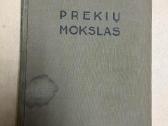 J. Acus-acukas. Prekių mokslas.