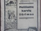 1587. Melžiamų Karvių Šėrimas reta antikvarinė-kol