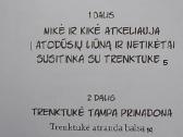 Trenktukė, liūno vaikas - nuotraukos Nr. 3