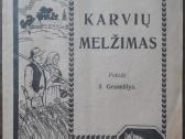 1599. Karvių Melžimas reta antikvarinė-kolekcinė