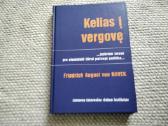 Kelias į vergovę Friedrich August von Hayek