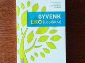 Parduodu knyga"gyvenk Ekologiškai"